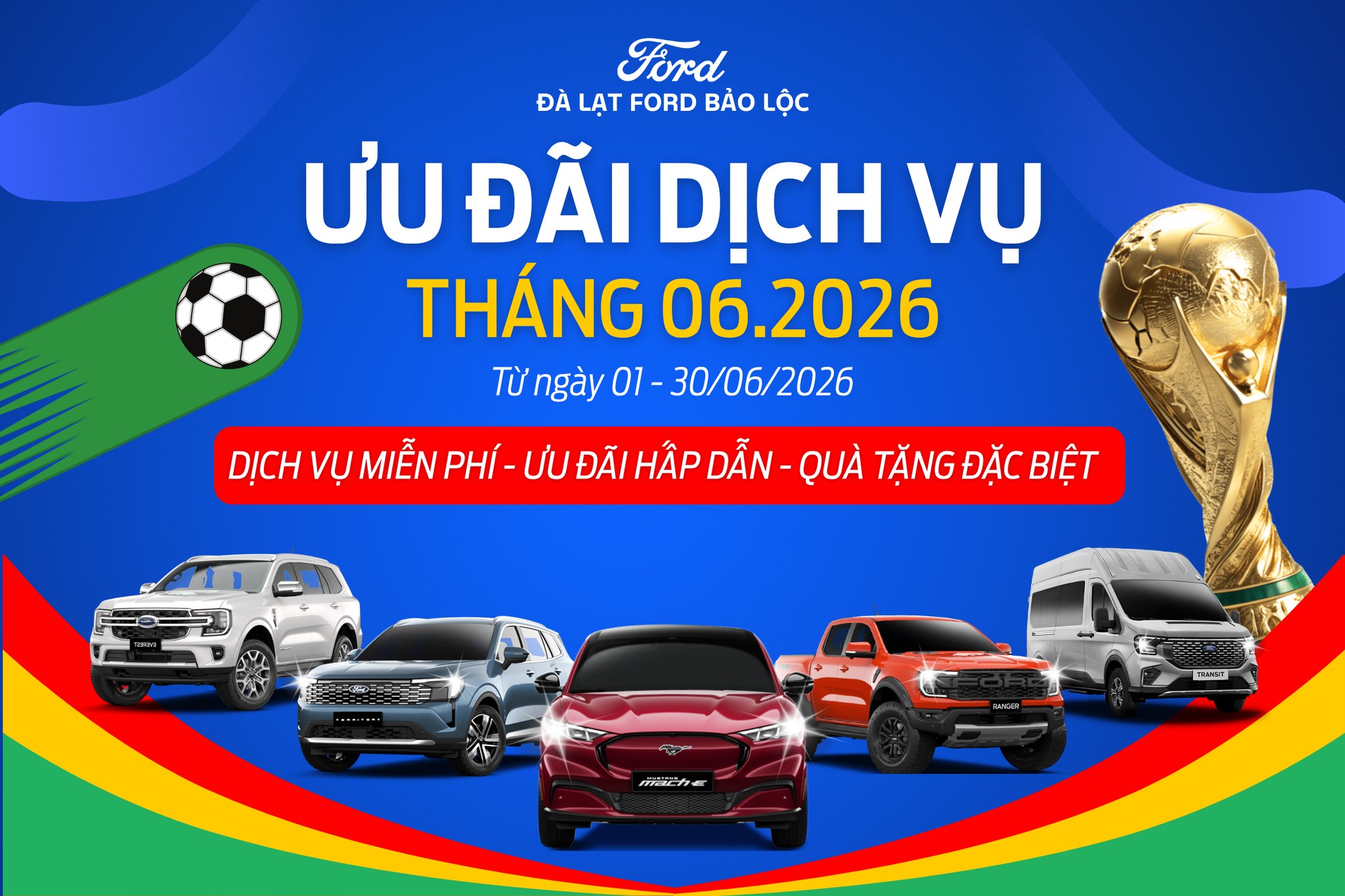 710245394 122180343230908213 3840602283153072496 n Ưu Đãi Dịch Vụ Tháng 6/2026 Tại Ford Bảo Lộc
